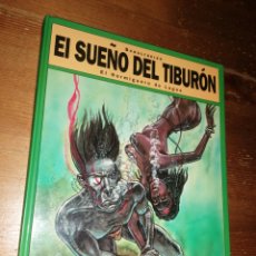 Cómics: EL SUEÑO DEL TIBURON - GLENAT. 1993