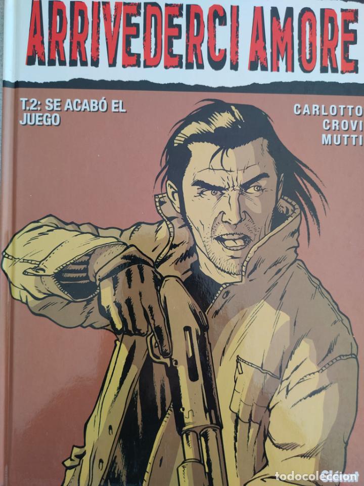 C&oacute;mics: ARRIVEDERCI AMORE SE ACABO EL JUEGO - Foto 1