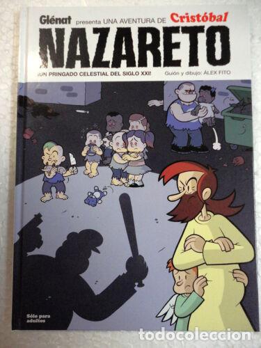 Fumetti: Cristobal Nazareto.Alex Fito.Glenat