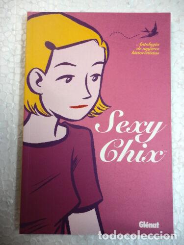 Comics : Sexy Chix.Antologia de Mujeres Historietistas.Glenat
