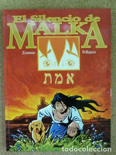 Comics : El Silencio De Malka.Zetner.Pellejero.Glenat