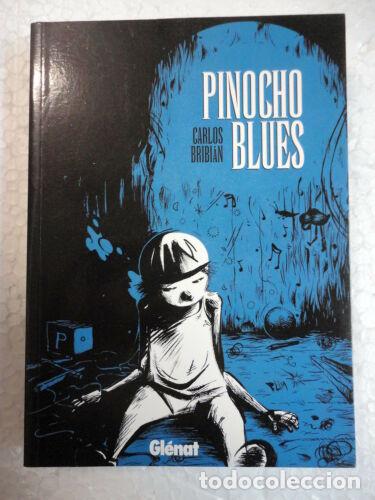 C&oacute;mics: Pinocho Blues.Carlos Bribian.Glenat