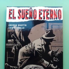 Fumetti: EL SUEÑO ETERNO - ANDREU MARTÍN / LUIS BERMEJO