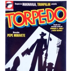 Cómics: TORPEDO 1936. FOLLETO OBRA DE TEATRO (PEPE MIRAVETE) TIRANPALAN, CIRCA 1997