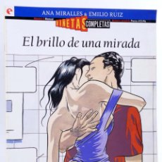 Cómics: VIÑETAS COMPLETAS 6. EL BRILLO DE UNA MIRADA (ANA MIRALLES / EMILIO RUIZ) GLENAT, 1994. OFRT