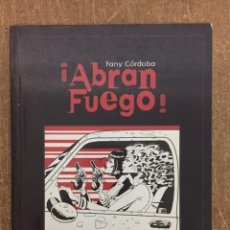 Cómics: ¡ABRAN FUEGO! (FANY CÓRDOBA) - GLÉNAT, 2001