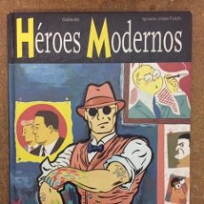 Fumetti: HÉROES MODERNOS (GALLARDO / VIDAL-FOLCH) - GLÉNAT, 1998