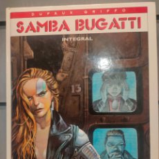 Cómics: SAMBA BUGATTI INTEGRAL