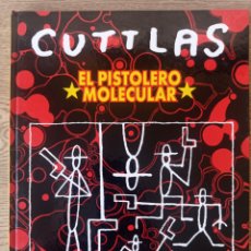 Cómics: CUTTLAS EL PISTOLERO MOLECULAR. CALPURNIO. EDITORIAL GLENAT, 2000.
