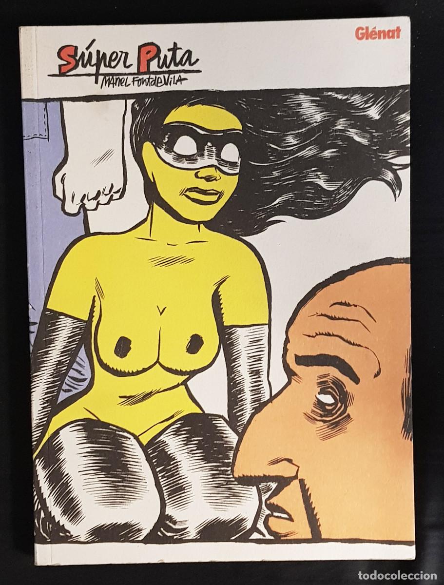 C&oacute;mics: SUPER PUTA - Manel Fondevila - Foto 1