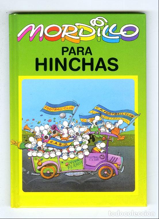 C&oacute;mics: Mordillo Para Hinchas (Gl&eacute;nat, 1997) - Mordillo