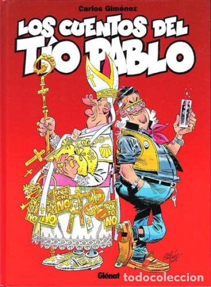 C&oacute;mics: LOS CUENTOS DEL T&Iacute;O PABLO CARLOS GIMENEZ GLENAT