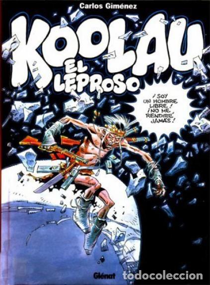 C&oacute;mics: KOOLAU EL LEPROSO CARLOS GIMENEZ GLENAT