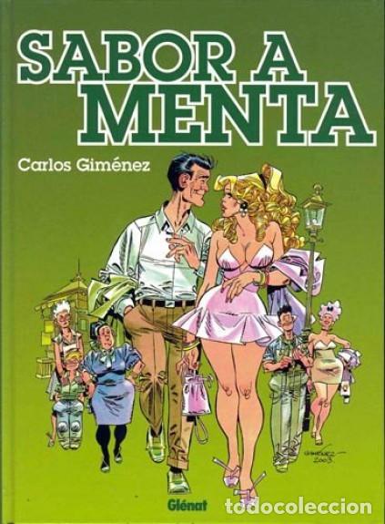 C&oacute;mics: SABOR A MENTA CARLOS GIMENEZ GLENAT