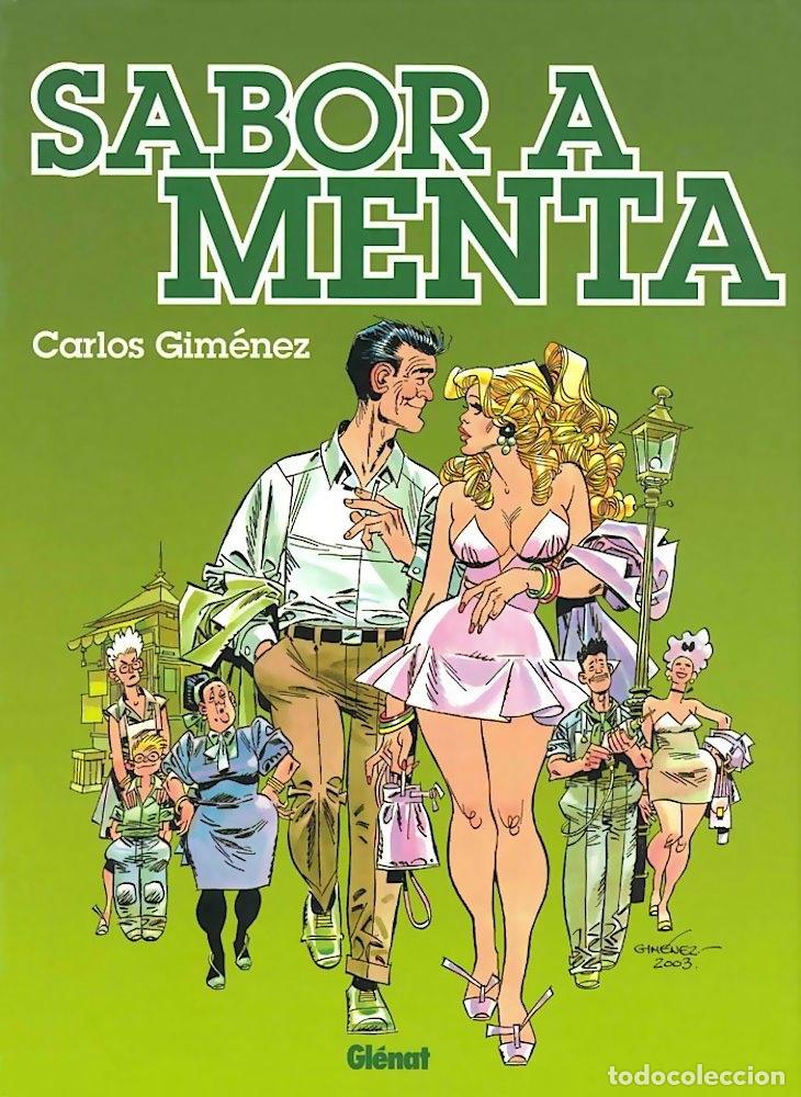Fumetti: Sabor a Menta. Carlos Gim&eacute;nez. ed. Glenat