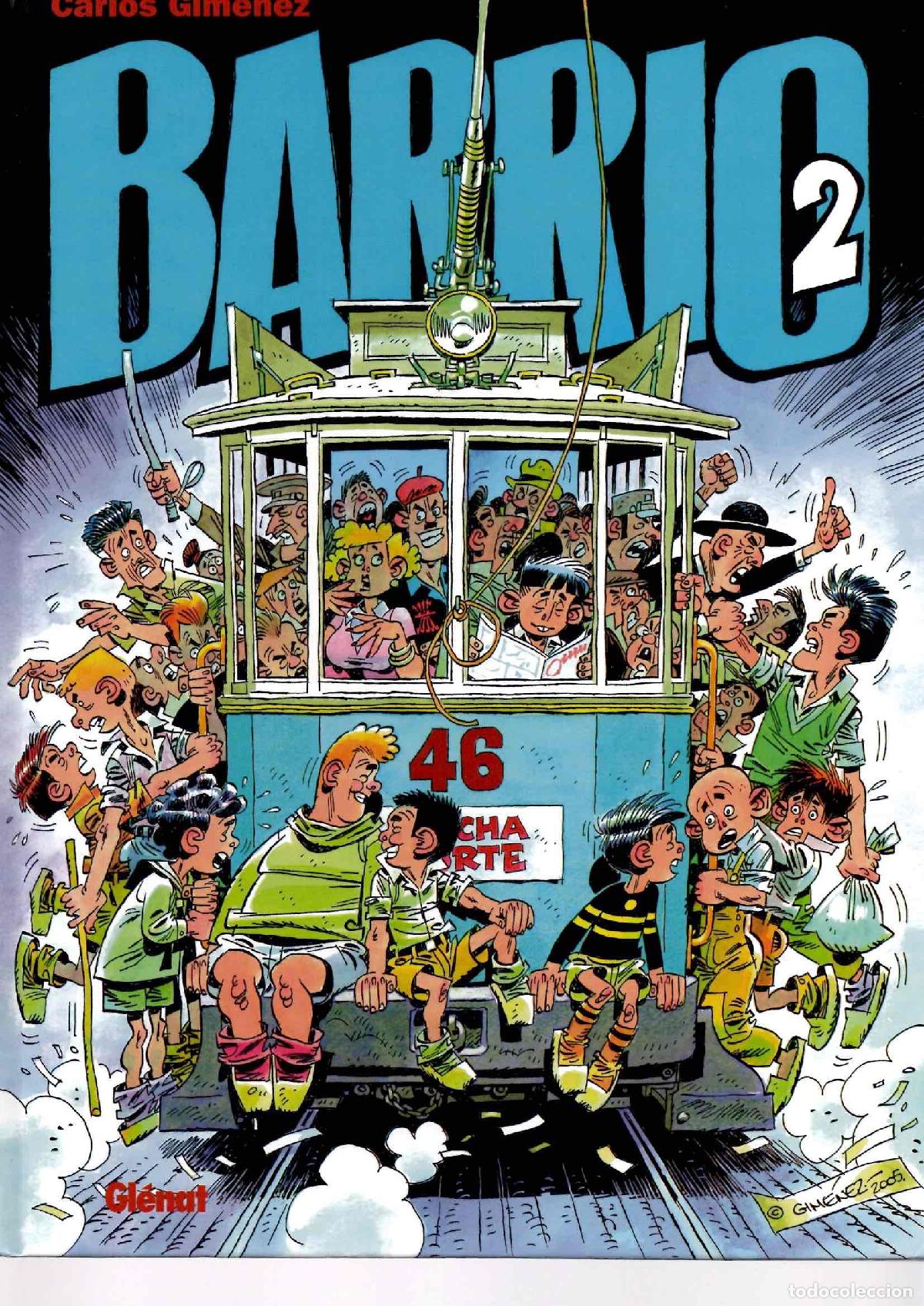 C&oacute;mics: BARRIO 2. CARLOS GIMENEZ. GLENAT 2005