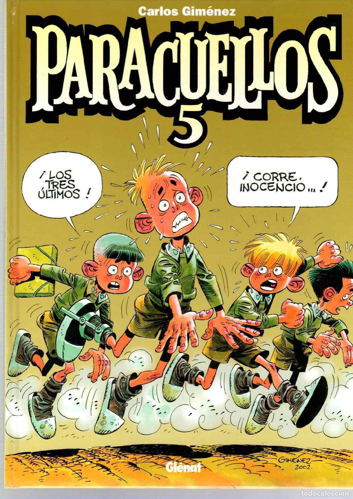 C&oacute;mics: PARACUELLOS 5. CARLOS GIMENEZ. GL&Eacute;NAT, 2002