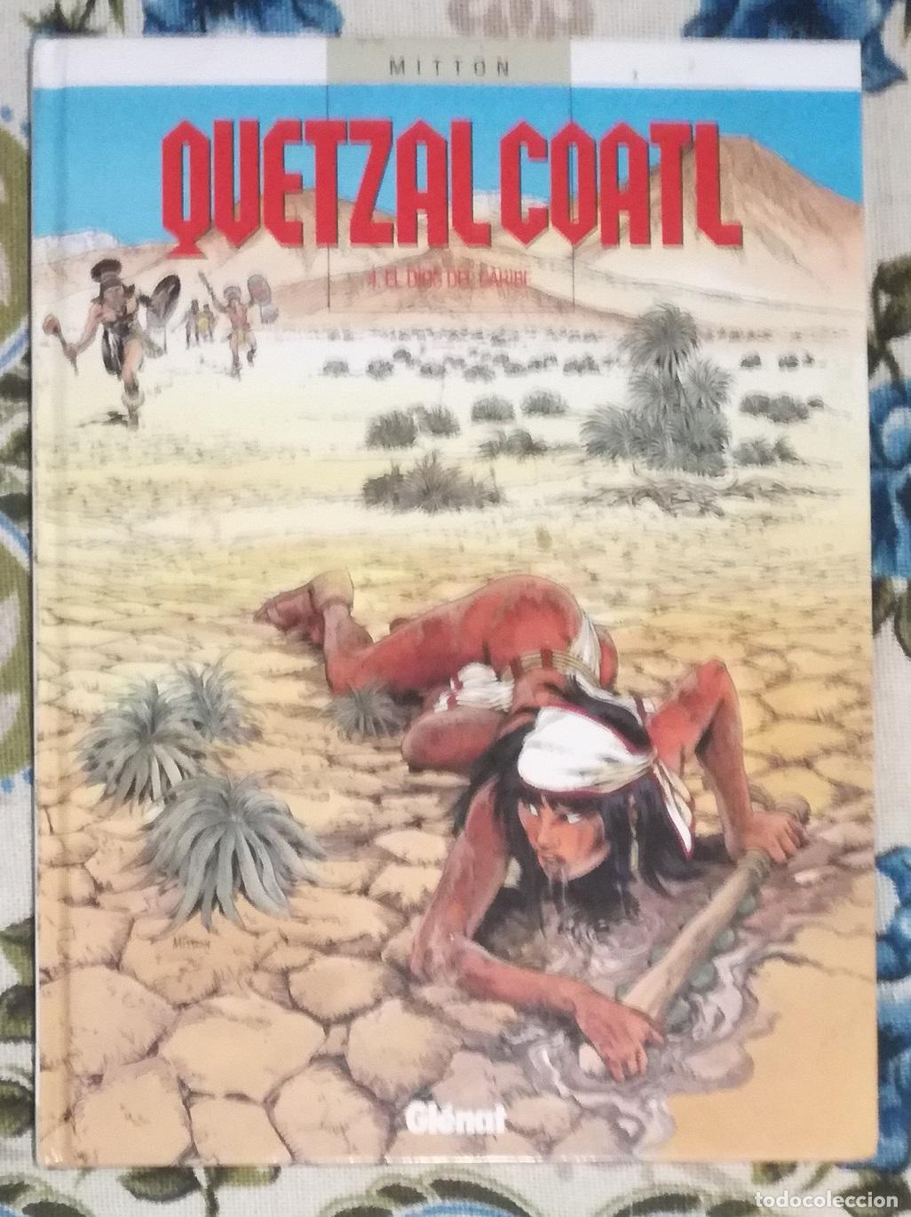 C&oacute;mics: Comic Quetzal Coalt, n&ordm; 4: El Dios del Caribe - Mitton; Glenat, tapa dura &iexcl;&iexcl;Defectuoso!!