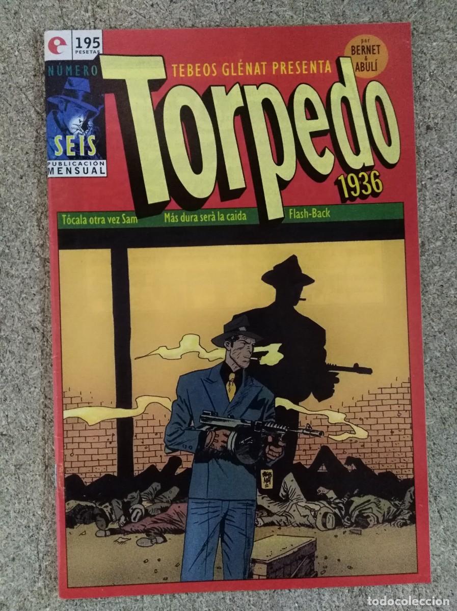Fumetti: Torpedo 1936.Seis.6. Bernet & Abuli. Glenat
