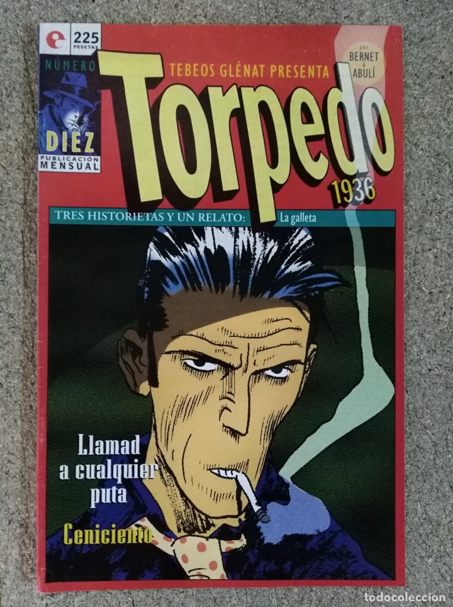 C&oacute;mics: Torpedo 1936.Diez.10. Bernet & Abuli. Glenat