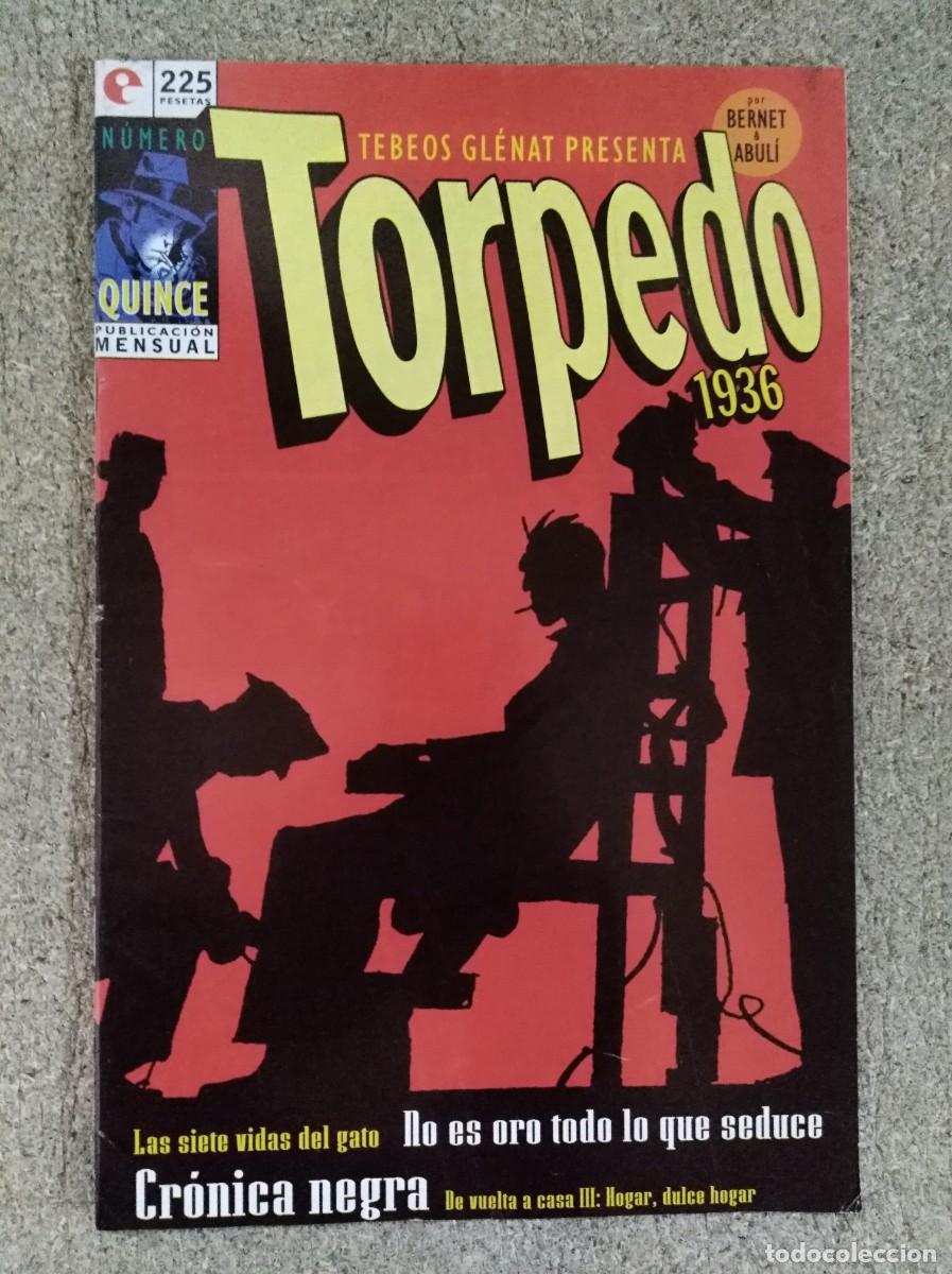 Fumetti: Torpedo 1936.Quince.15. Bernet & Abuli. Glenat