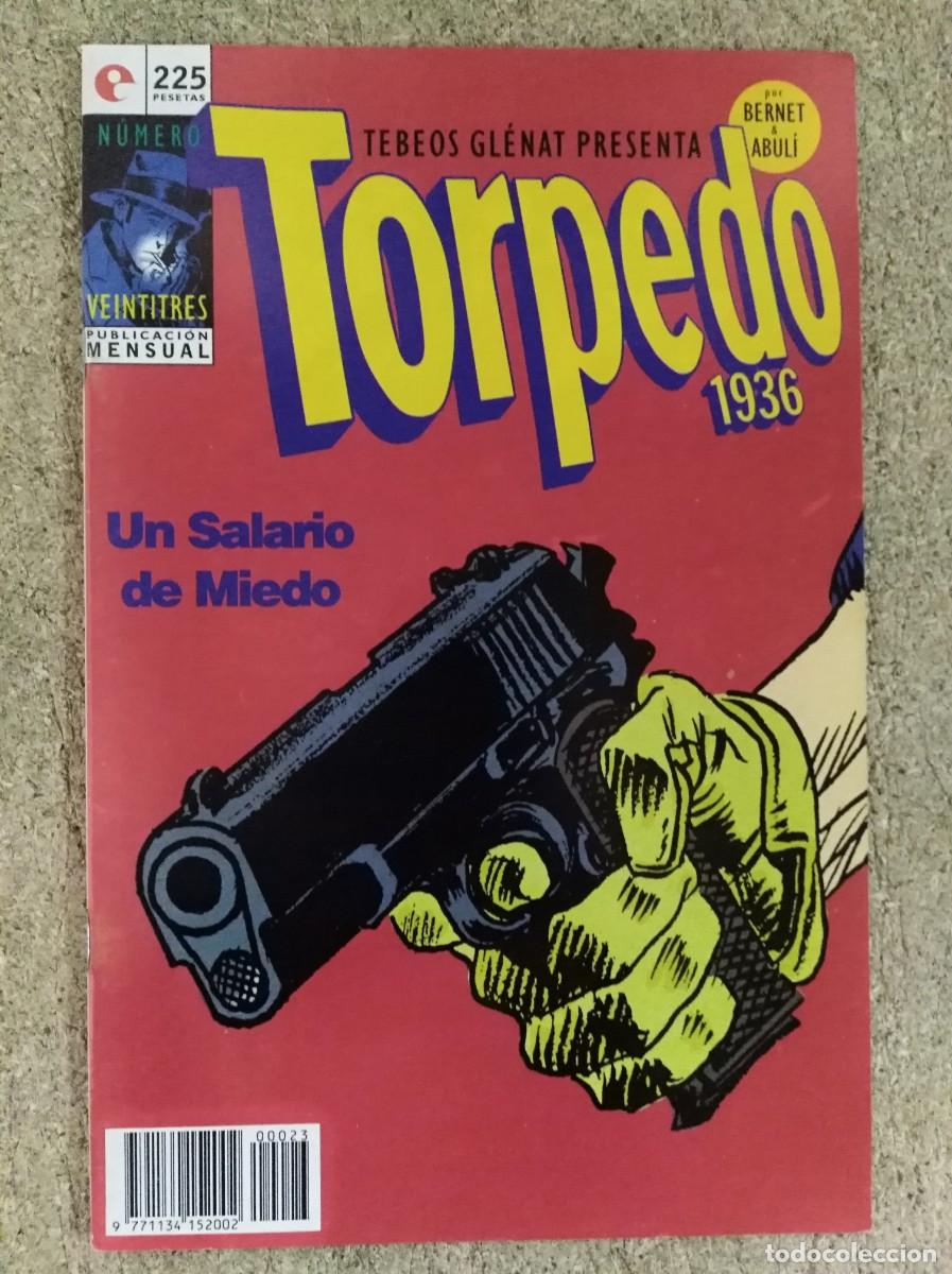 C&oacute;mics: Torpedo 1936.Veintitres.23. Bernet & Abuli. Glenat