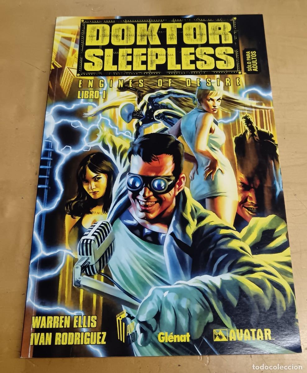 C&oacute;mics: DOKTOR SLEEPLESS ENGINES OF DESIRE LIBRO 1 WARRE ELLIS IV&Aacute;N RODR&Iacute;GUEZ GL&Eacute;NAT A&Ntilde;O 2009