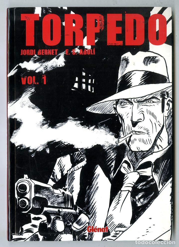 Comics: Torpedo vol.1 (Gl&eacute;nat, 2007) - Jordi Bernet / E.S. Abul&iacute;