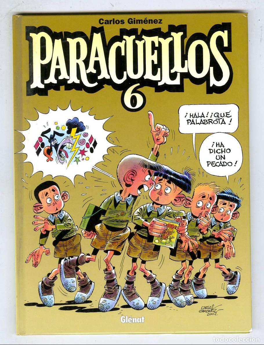 Comics: Paracuellos 6 (Gl&eacute;nat, 2003) - Carlos Gim&eacute;nez