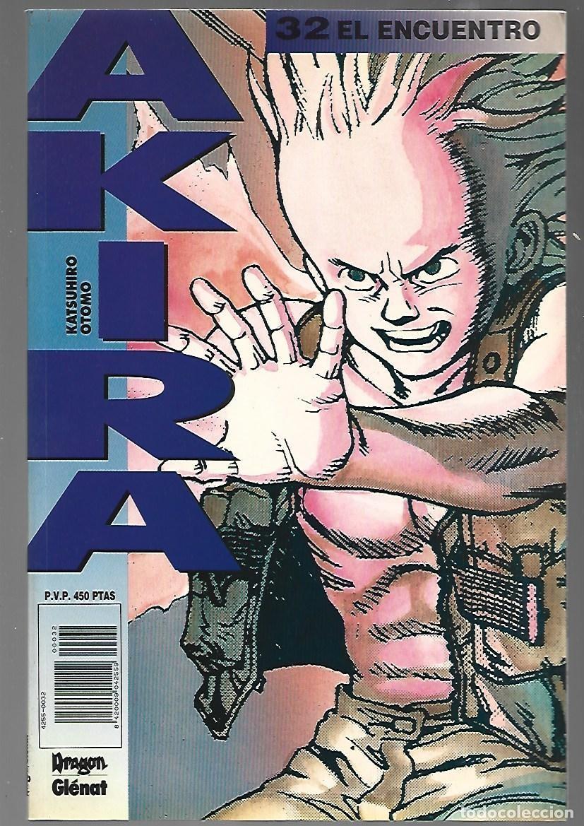 C&oacute;mics: Akira, 32: el encuentro, 1991, Gl&eacute;nat, muy buen estado