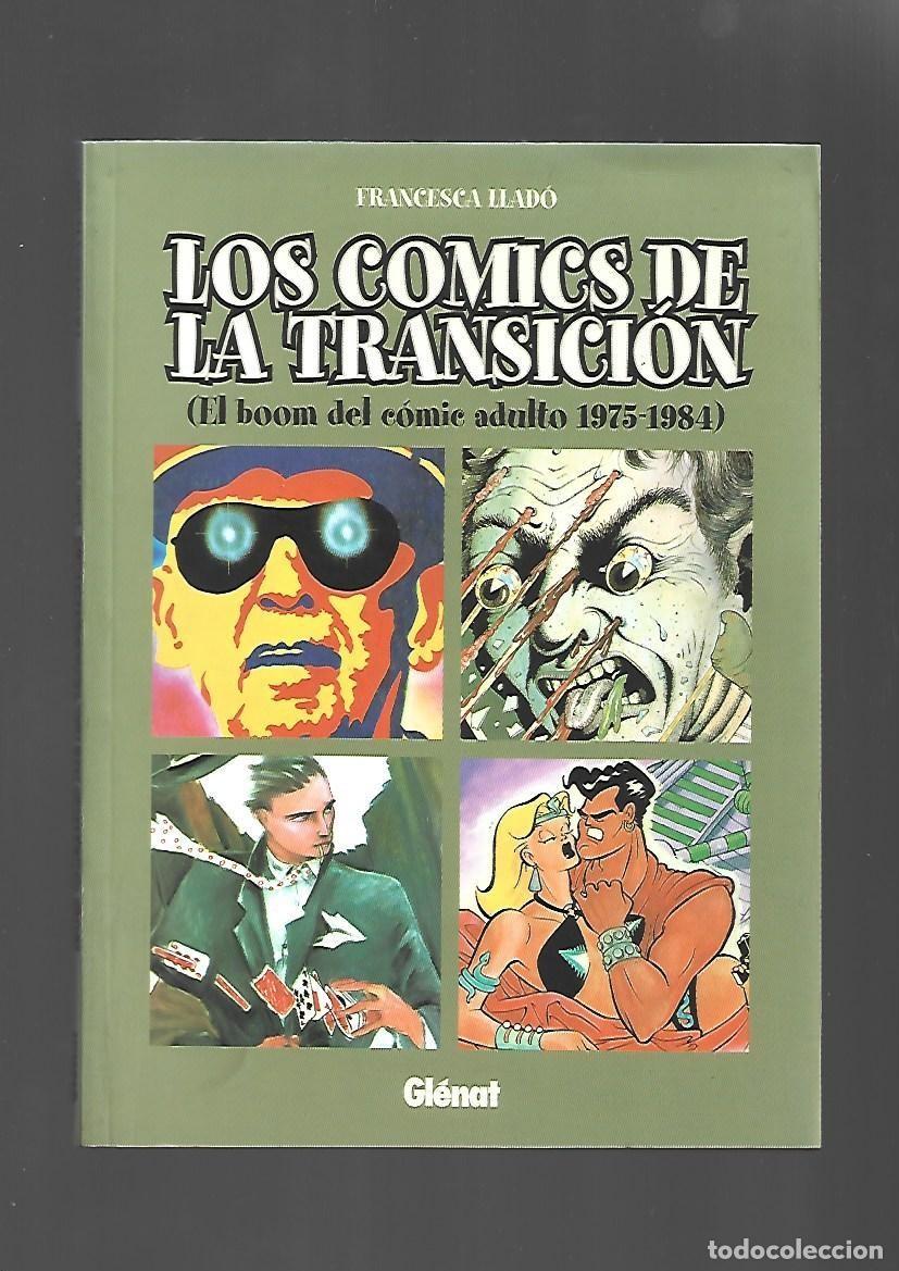 C&oacute;mics: Los comics de la transici&oacute;n, 2001, Gl&eacute;nat, muy buen estado