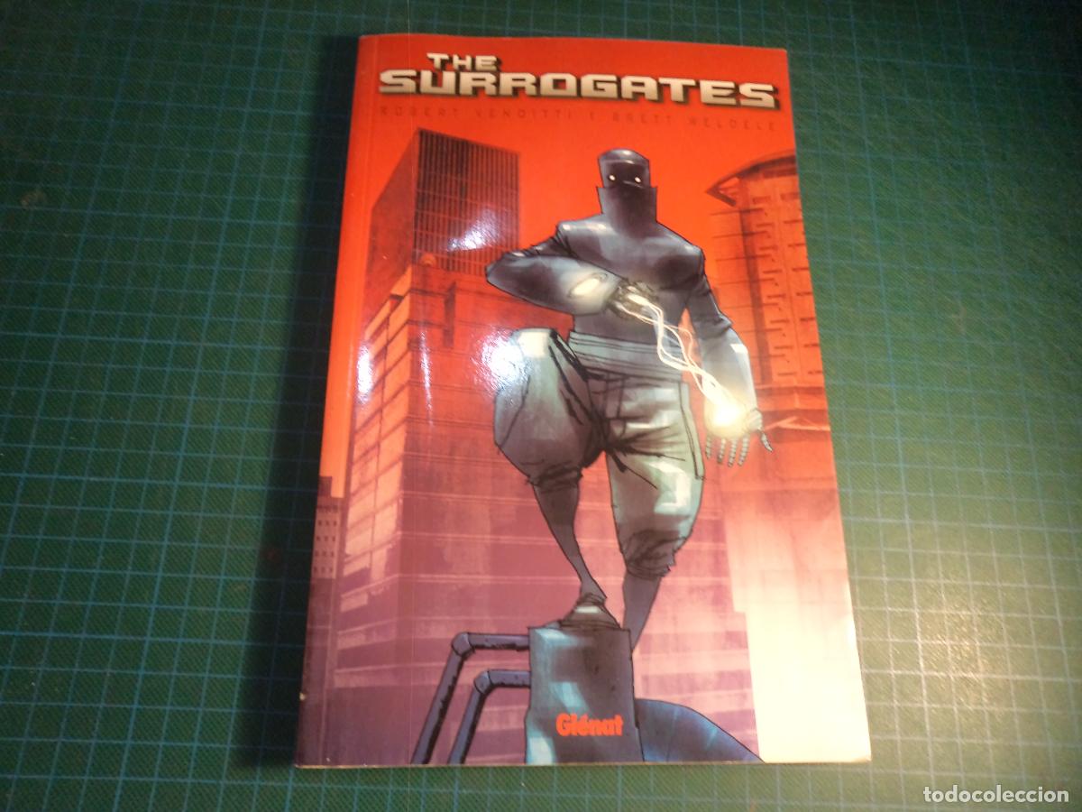 C&oacute;mics: The Surrogates. Robert Venditti. Brett Weldele. Glenat