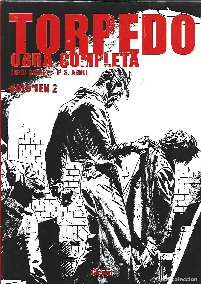 C&oacute;mics: Torpedo, obra completa, vol. 2: el arte de rematar, 2004, Gl&eacute;nat, , muy buen estado