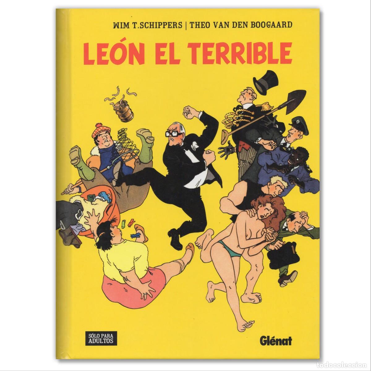Comics: LE&Oacute;N EL TERRIBLE Wim T. Schippers, Theo Van Den Boogaard