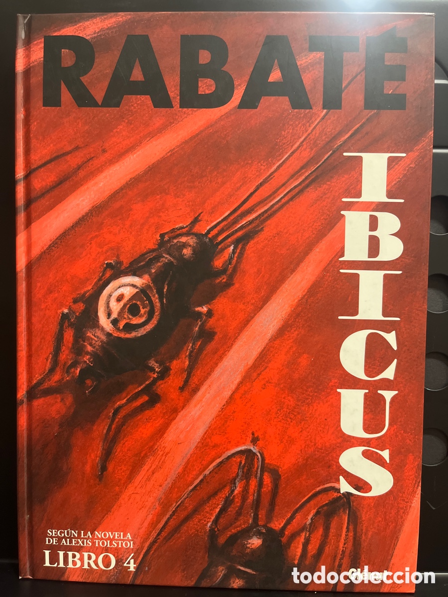 C&oacute;mics: IBICUS LIBRO 4 de PASCAL RABAT&Eacute; SEG&Uacute;N LA NOVELA DE ALEXEI TOLSTOI Ed GL&Egrave;NAT ( 2000 )