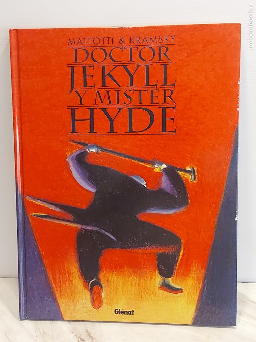 C&oacute;mics: DOCTOR JEKYLL Y MISTER HYDE | MATTOTTI & KRAMSKY | GL&Eacute;NAT 2002 | TAPA DURA