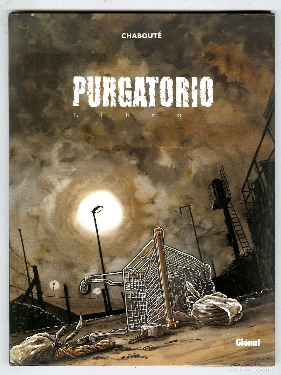 Comics: Purgatorio Libro 1 (Gl&eacute;nat, 2004) - Chabout&eacute;