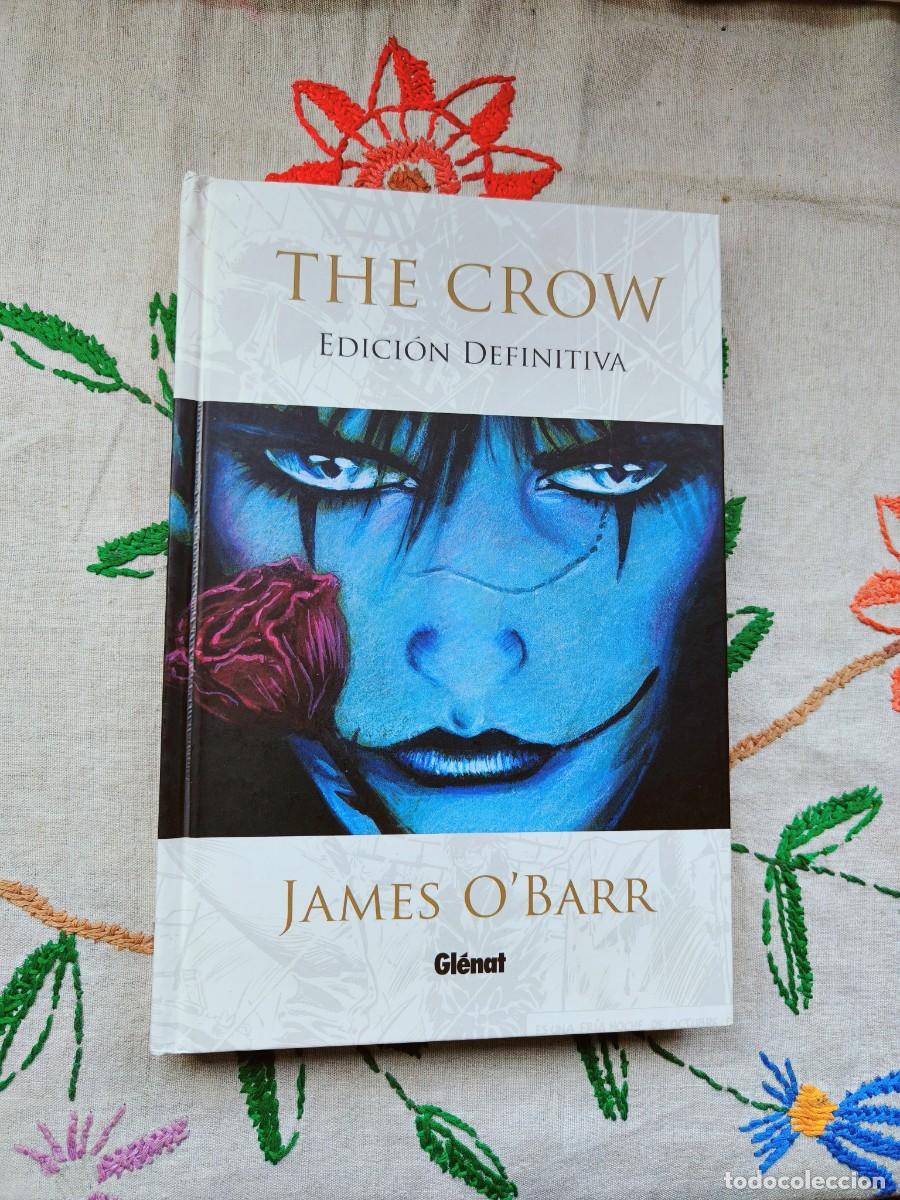 C&oacute;mics: The Crow. Edici&oacute;n Definitiva. James O Barr. Glenat. Est&aacute; como nuevo.