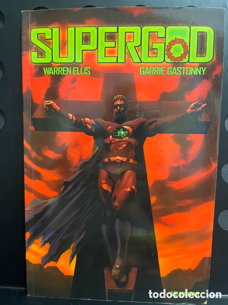 C&oacute;mics: SUPERGOD de WARREN ELLIS & GARRIE GASTONNY AVATAR GL&Egrave;NAT ( 2011 )