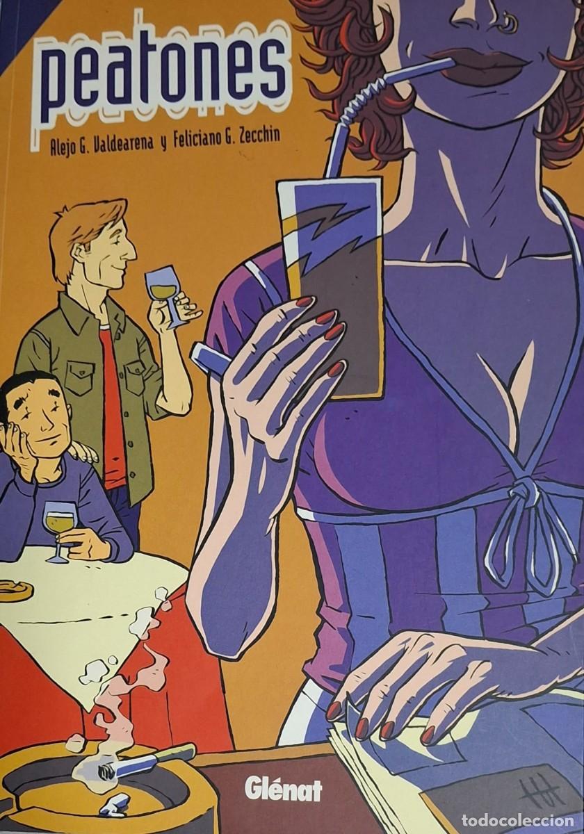 C&oacute;mics: Peatones - Alejo G. Valdearena y Feliciano G. Zecchin - Gl&eacute;nat (2009) - Tomo &Uacute;nico