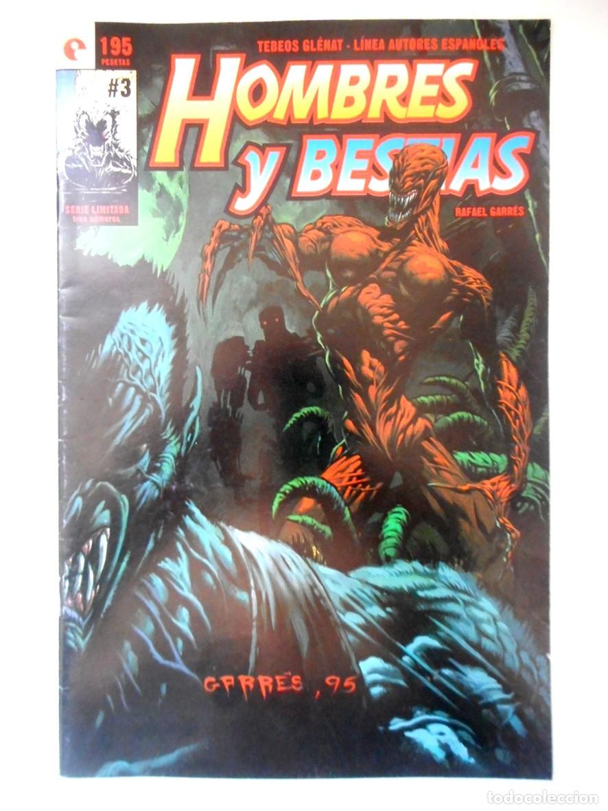 Comics : HOMBRES Y BESTIAS N&ordm;3 (GLENAT-OCTUBRE 1995) RAFAEL GARR&Eacute;S