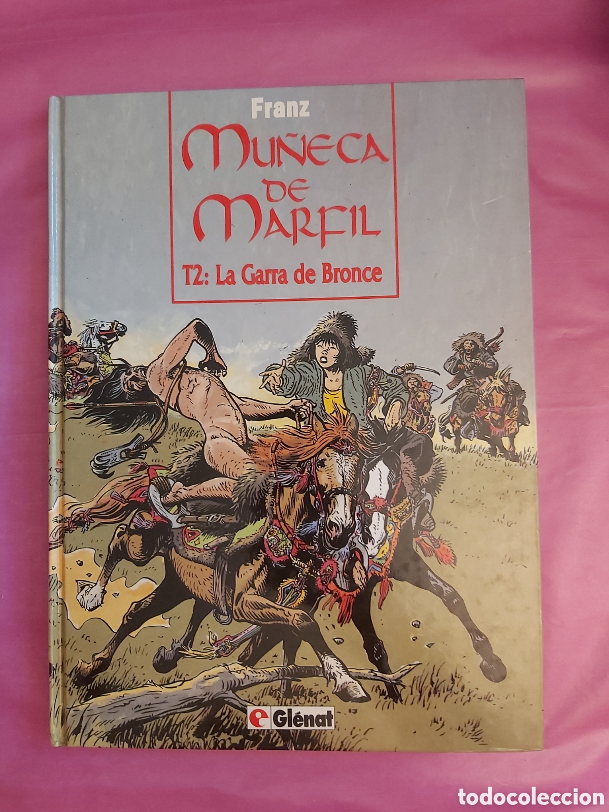 C&oacute;mics: COMIC MU&Ntilde;ECA DE MARFIL T2. LA GARRA DE BRONCE FRANZ GLENAT 1993