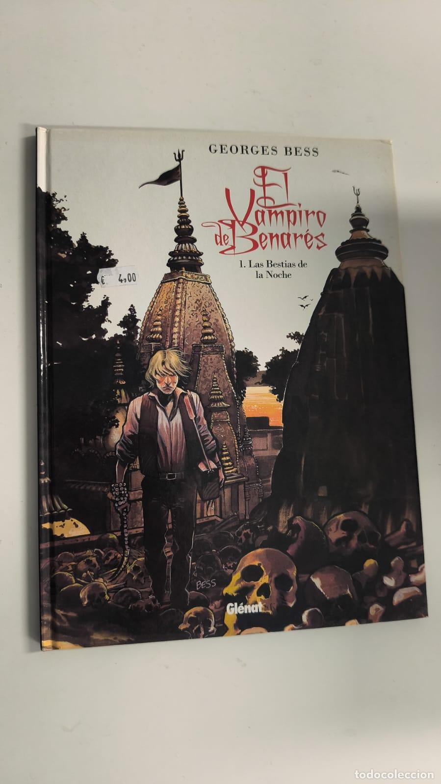 C&oacute;mics: EL VAMPIRO DE BENARES TOMO &ordm;. LAS BESTIAS DE LA NOCHE. GL&Eacute;NAT, 2011.