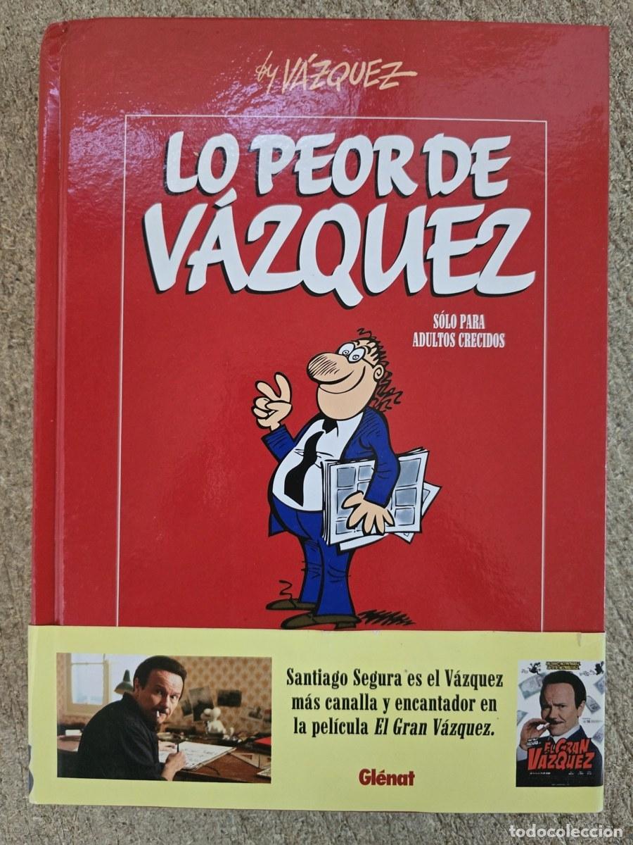 C&oacute;mics: Lo Peor de V&aacute;zquez.Gl&eacute;nat