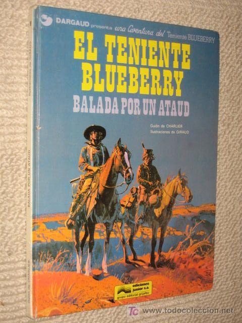 EL TENIENTE BLUEBERRY BALADA POR UN ATAUD. DARGAUD Nº 9. 1979 (Tebeos y Comics - Grijalbo - Blueberry)