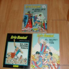 Cómics: ERIC CASTEL TRES ALBUMES CATALAN FUTBOL CLUB BARCELONA GRIJALBO JUNIOR TAMBIEN SUELT. Lote 25403719