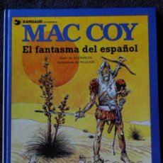 Cómics: MAC COY, Nº 16: EL FANTASMA DEL ESPAÑOL (GRIJALBO/DARGAUD) (¡¡DESCATALOGADO Y AGOTADÍSIMO!!). Lote 17666742