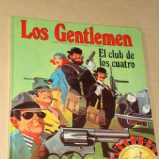 Cómics: LOS GENTLEMEN Nº 3. EL CLUB DE LOS CUATRO. CASTELLI Y TACCONI. GRIJALBO JUNIOR, 1982.++++. Lote 25786067