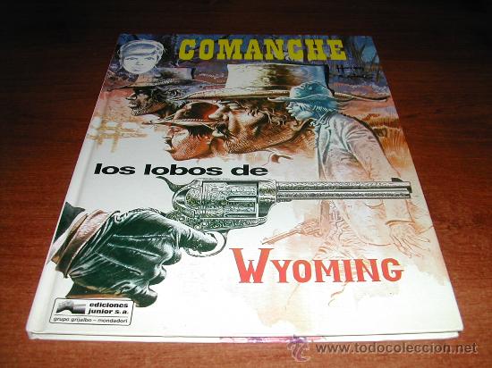 C&oacute;mics: COMANCHE N&ordm; 3 LOS LOBOS DE WYOMING (HERMANN GREG) ED. JUNIOR.  REF: (JC) - Foto 1