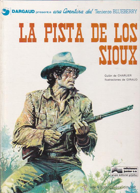 C&oacute;mics: COMIC TENIENTE BLUEBERRY LA PISTA DE LOS SIOUX - Foto 1